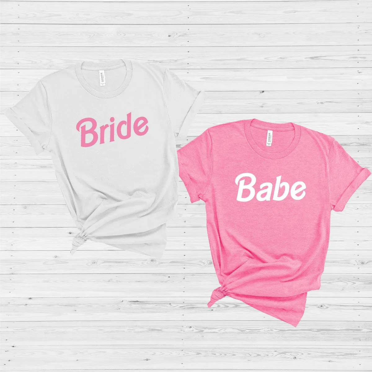 Barbie Bride and Babe Bachelorette Party T-shirts - Bridal Party Matching Shirts